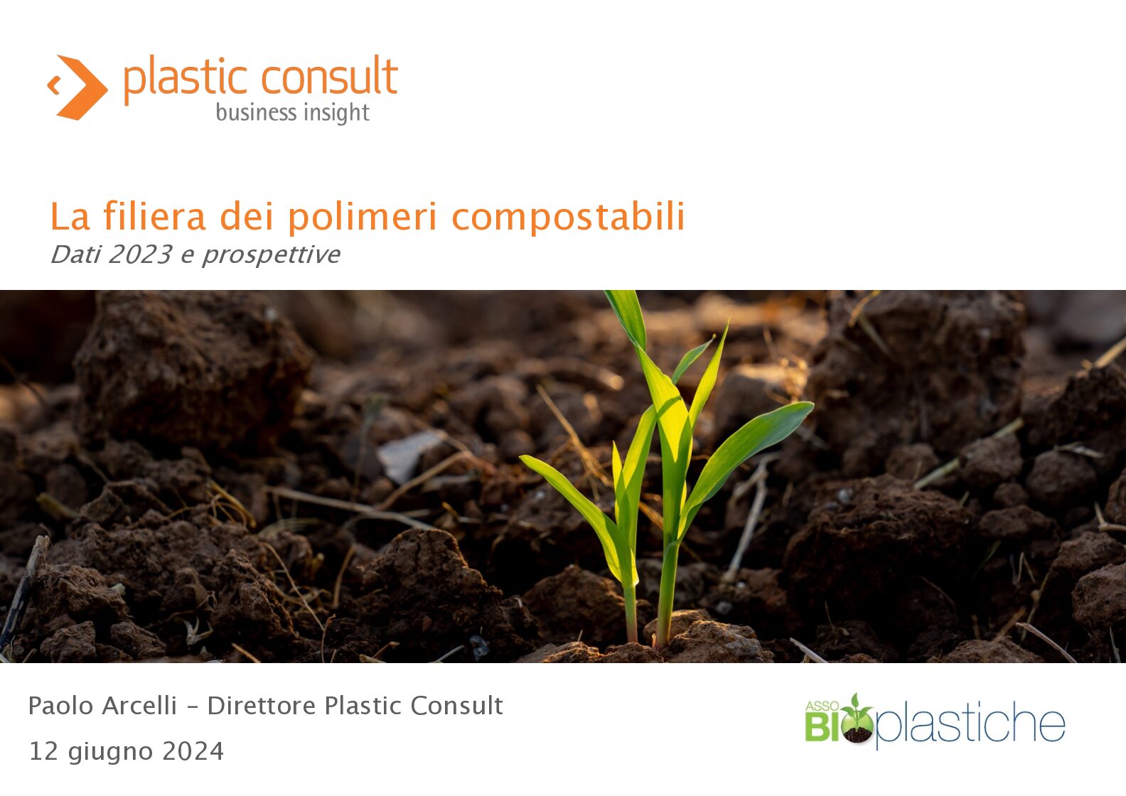 Plastic Consult for Assobioplastics - The compostable polymer supply chain - Data 2024